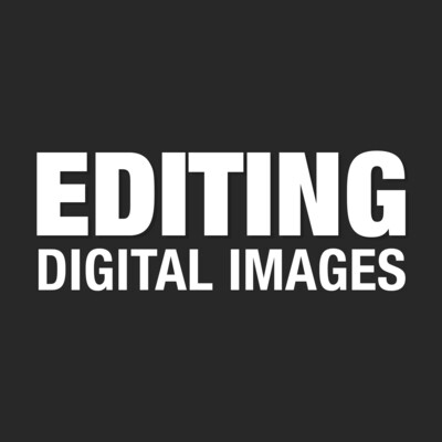 EDITING - Digital Images