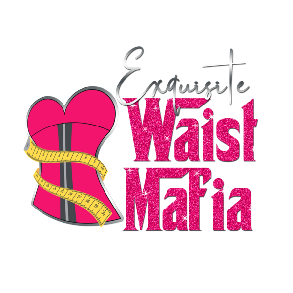 Exquisite Waist Mafia