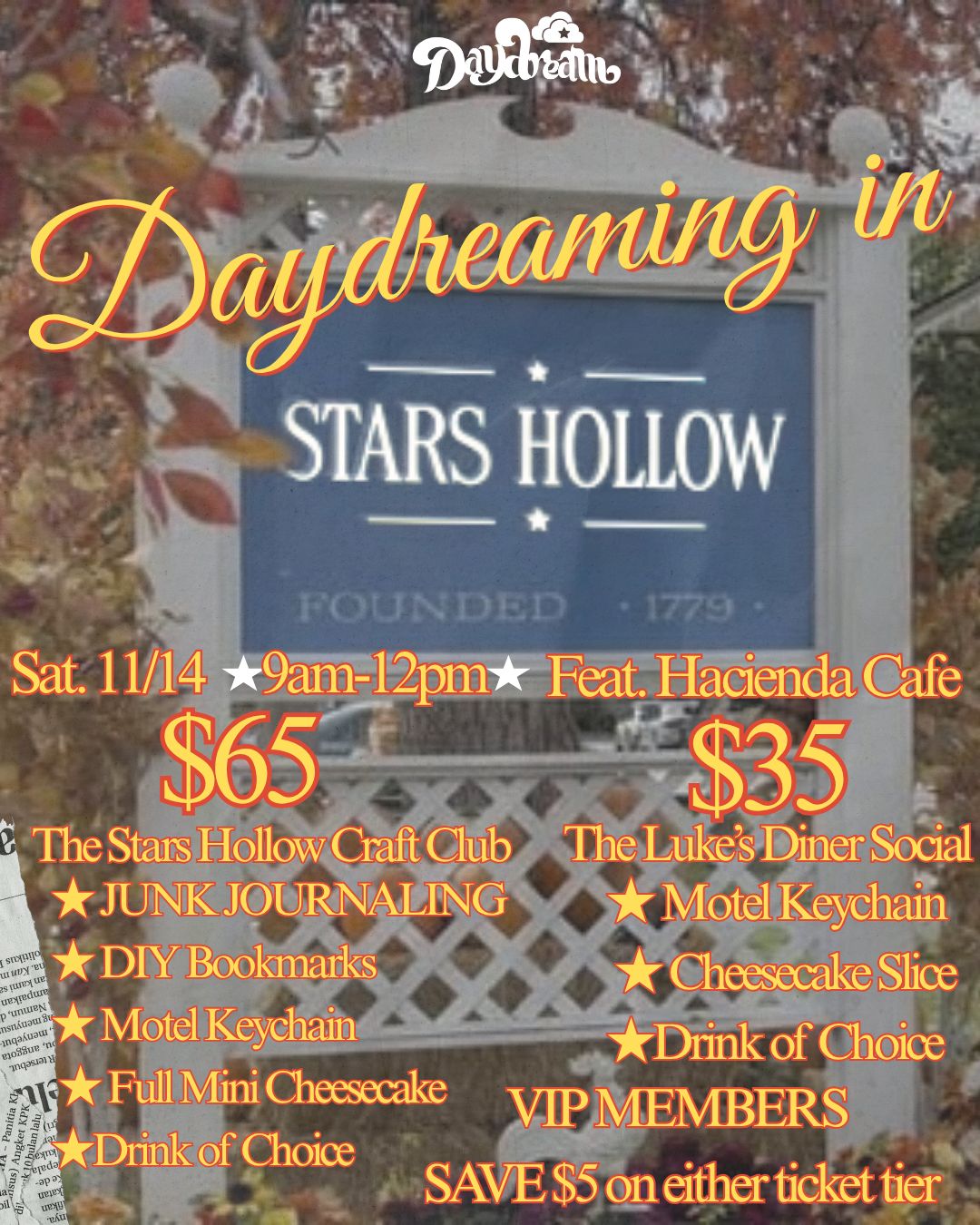 11/14 from 9am to 12pm - DAYDREAMING IN STARS HOLLOW