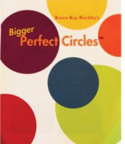 Karen Kay Buckley Larger Perfect Circles