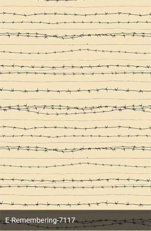 Remembering Barbed Wire