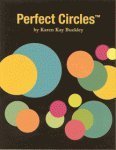 Karen Kay Buckley Perfect Circles