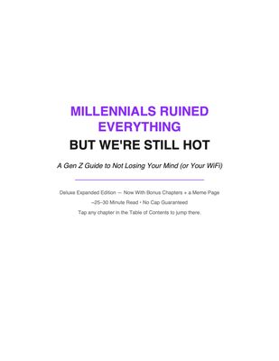 📖 Millennials Ruined Everything
