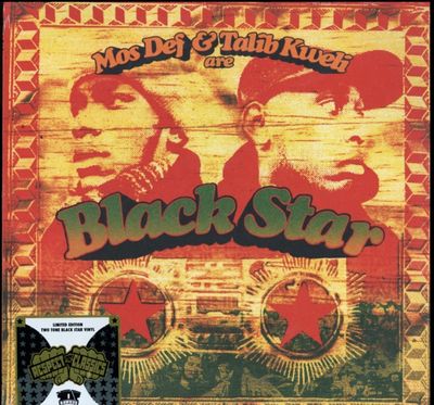 MOS DEF &amp; TALIB KWELI ARE BLACK STAR