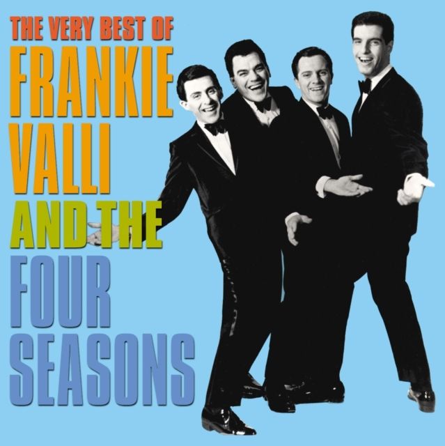 VERY BEST OF FRANKIE VALLI &amp; THE 4 SEASONS