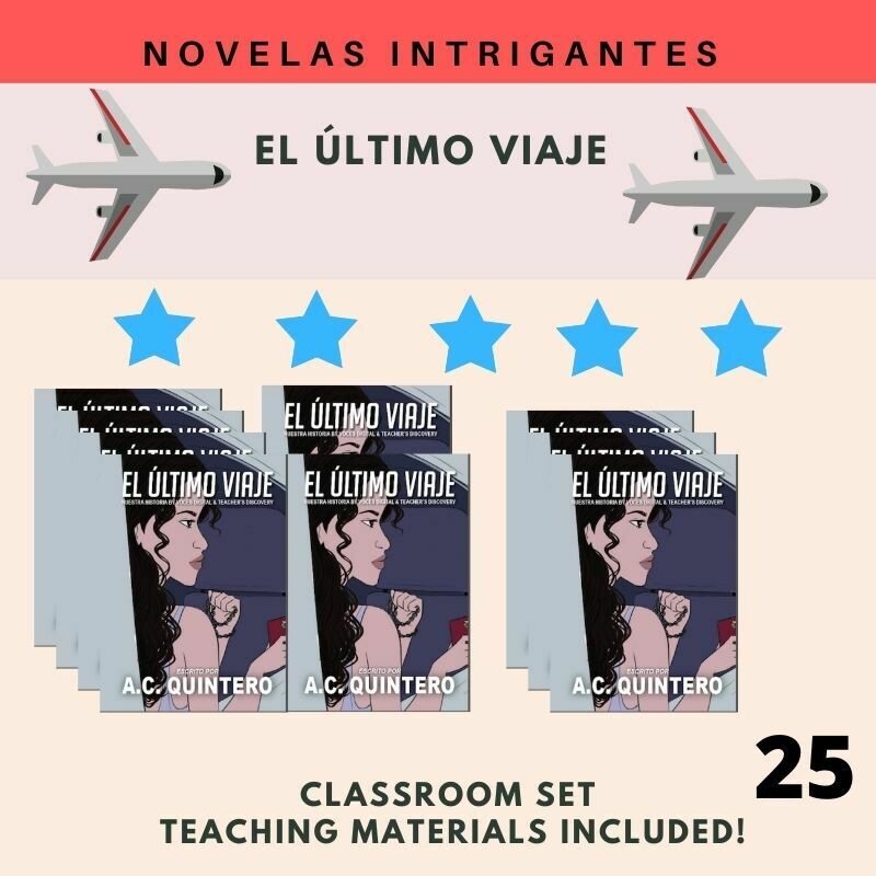25 Novels: El Último Viaje (Level 3+)
