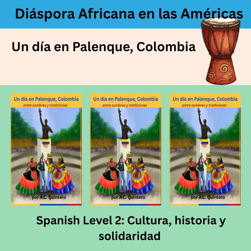 Un día en Palenque, Colombia| Spanish Level 2