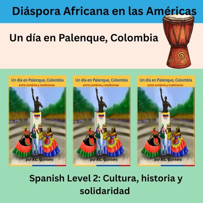 Un día en Palenque, Colombia| Spanish Level 2