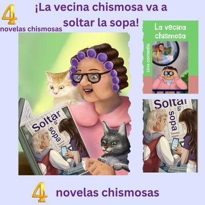 4 Novels| La Colección Chismosa