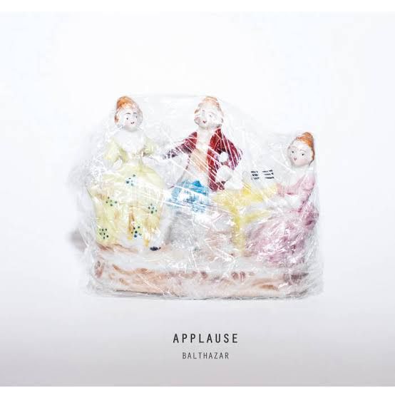 Balthazar / Applause