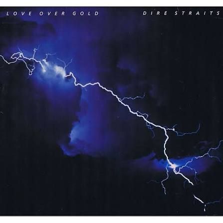Dire Straits / Love over Gold