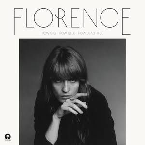 Florence / How big, How bleu, How beautiful