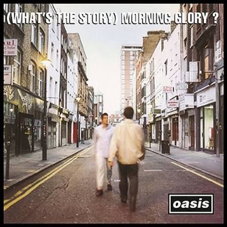 Oasis - ( What's the story ) Morning Glory