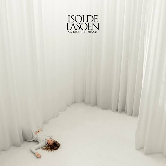 Isolde Lansoen - My Kind Of Drama