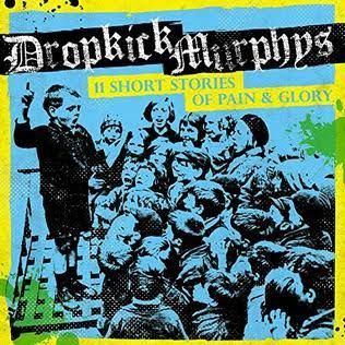Dropkick Murphy's - 11 Short Story's