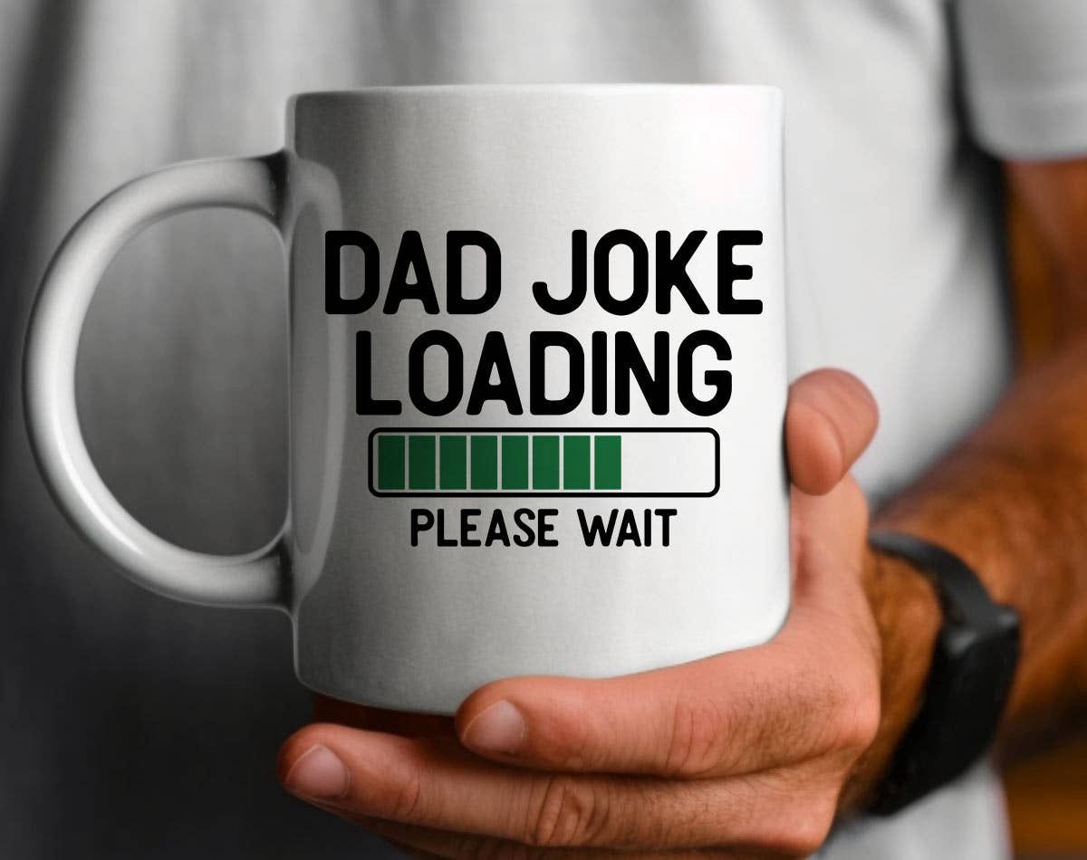 Dad Joke Loading - Funny Father's Day Coffee Mug, Size: 11oz White