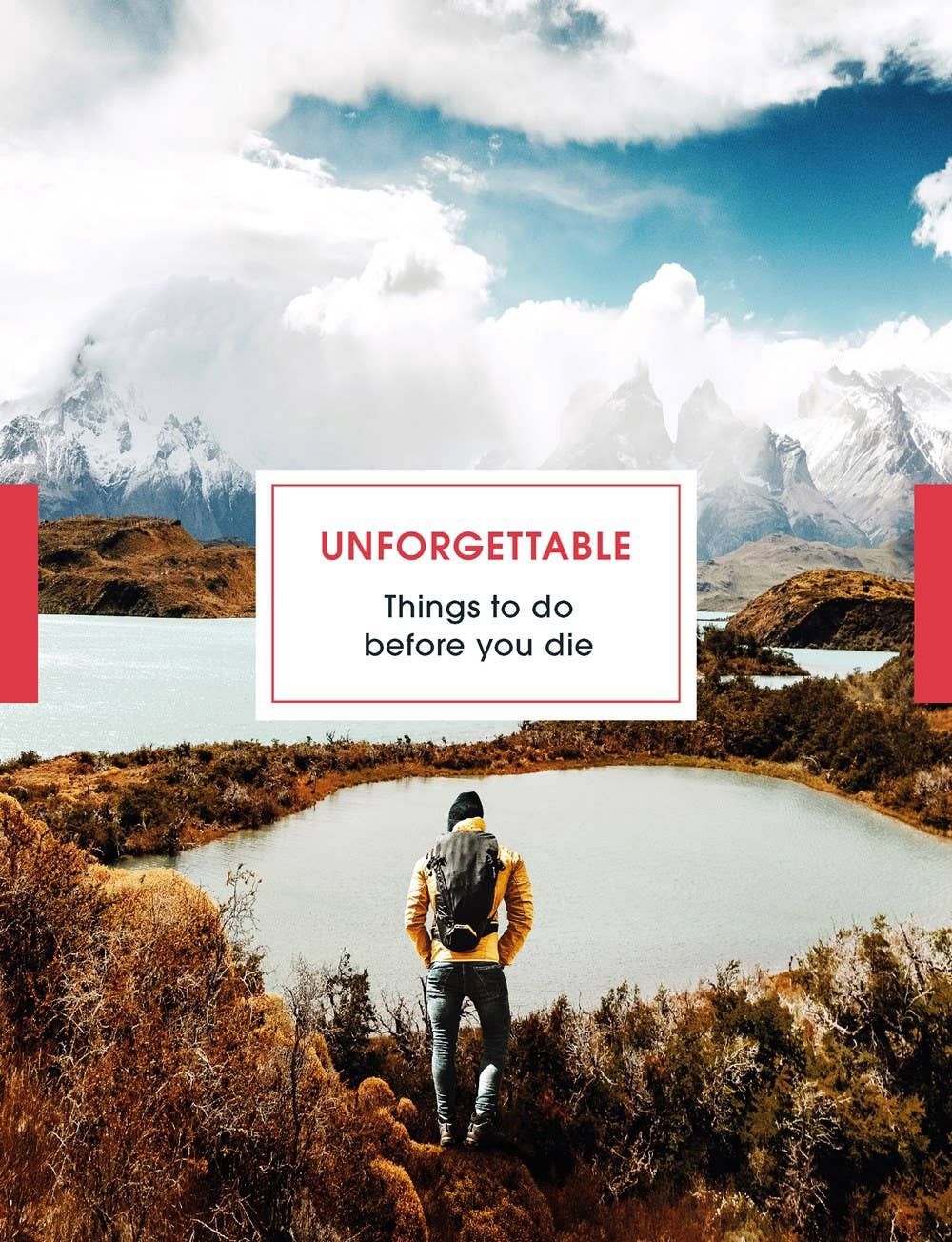 Unforgettable Things To Do Before You Die, Dimensions: 7.76 x 9.96 x 0.9, Format: Hardcover, Pages: 256