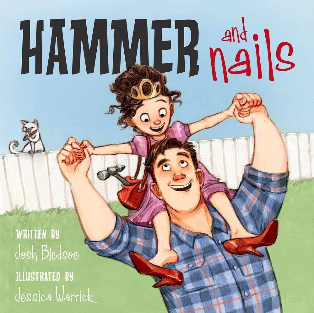 Hammer and Nails, Dimensions: 10.25 x 10.25 x 0.40, Format: Hardcover Picture Book, Pages: 32