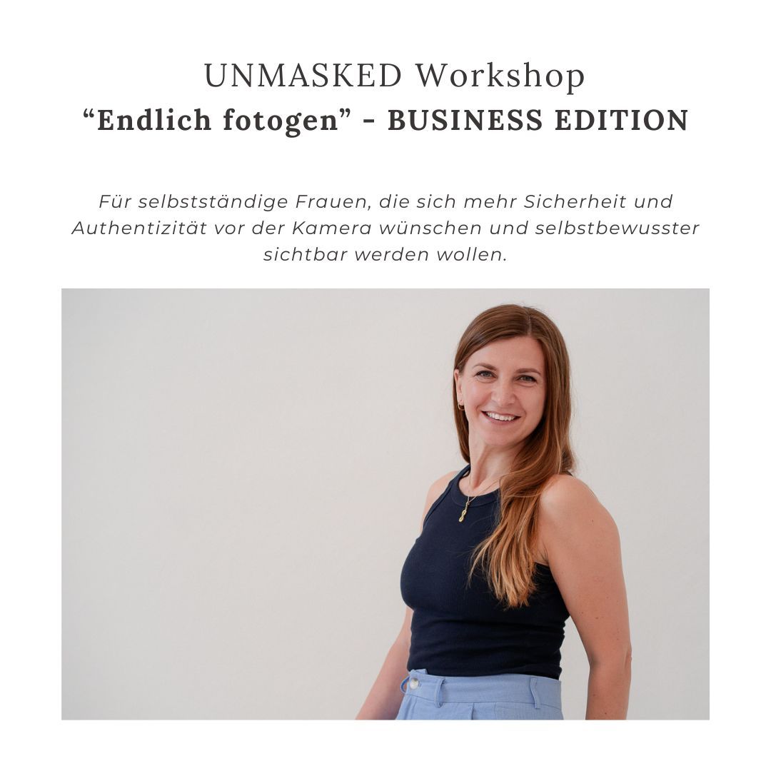 Dienstag 29.09. Endlich Fotogen BUSINESS Edition | Workshop &amp; Portraitshooting für Frauen
