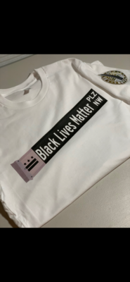 Black Lives Matter White (Official Street Sign)
T-Shirt w/Patch