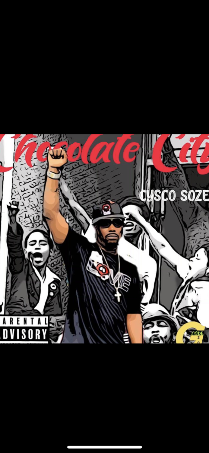 Cysco Soze - Chocolate City