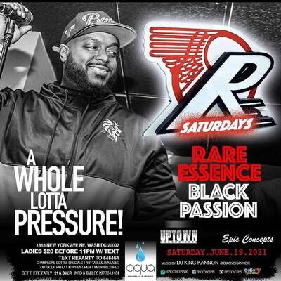 Black Passion@Aqua 6-19-21