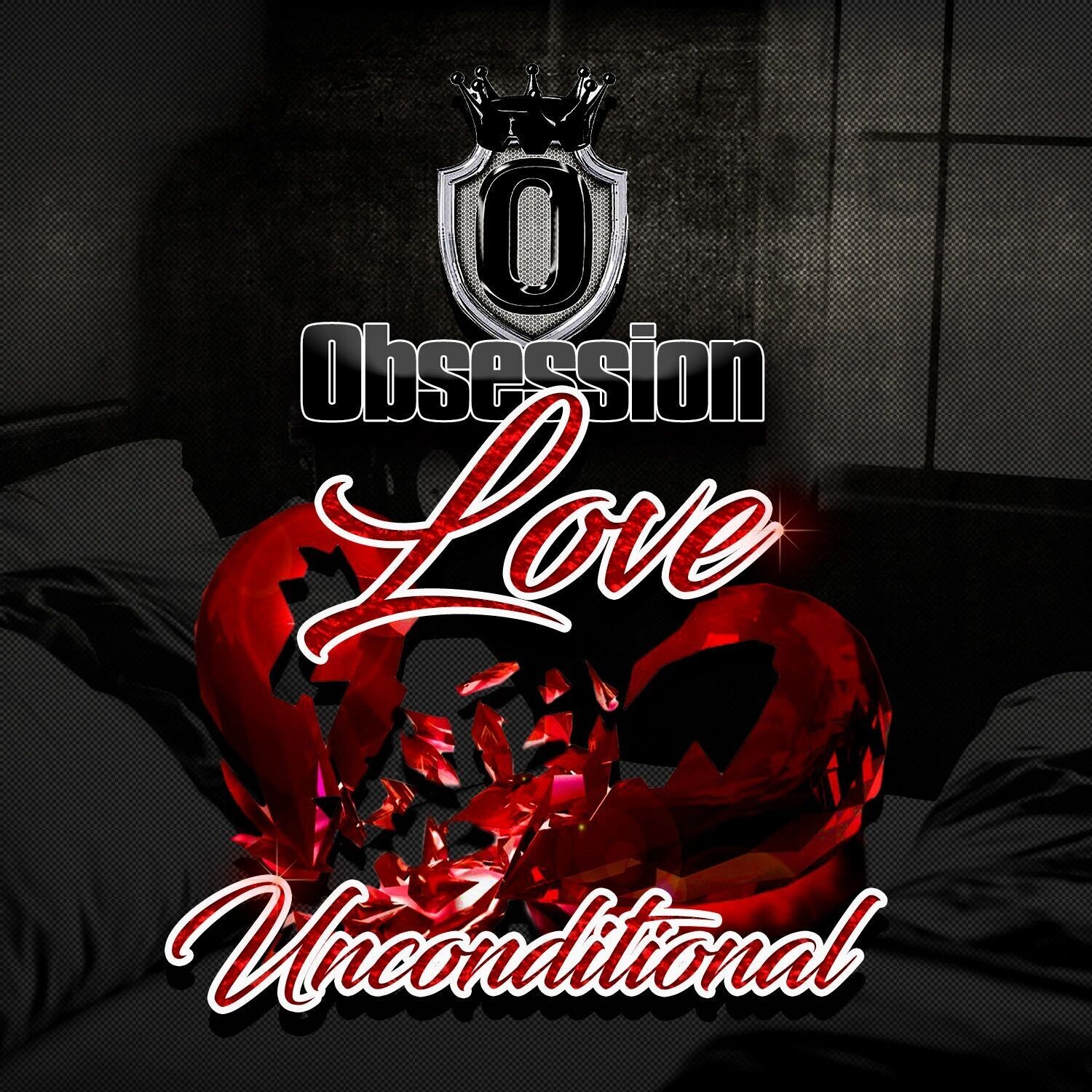 Love Unconditional-Obsession (Hit Single)