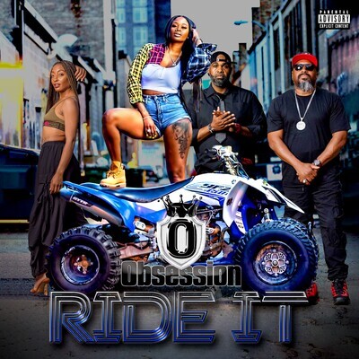 Ride It-Obsession (Hot Hit Single-Explicit)