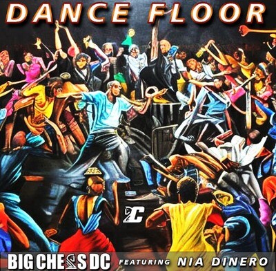 Dance Floor 2024-Hit Single-BIG CHESS DC ft.Nia Dinero