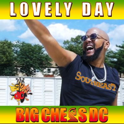 &quot;Lovely Day&quot; 2024-Hit Single-BIG CHESS DC