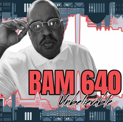 2024 Bam 640  - Unbelievable  (Complete Album)