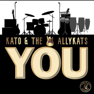 2024 Kato Hammond &amp; The AllyKats - &quot;YOU&quot;