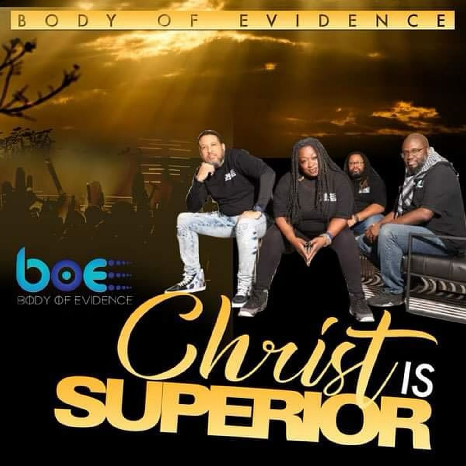 2024 &quot;Christ Is Superior&quot; - Body Of Evidence