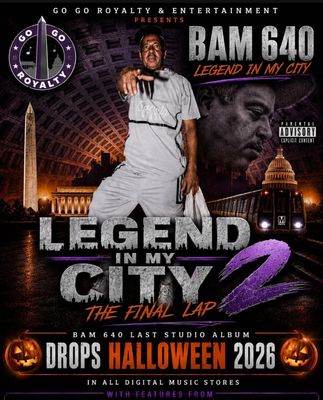 2026 BAM 640 "Legend In My City 2" (Pre-Ordered Tracks Only)