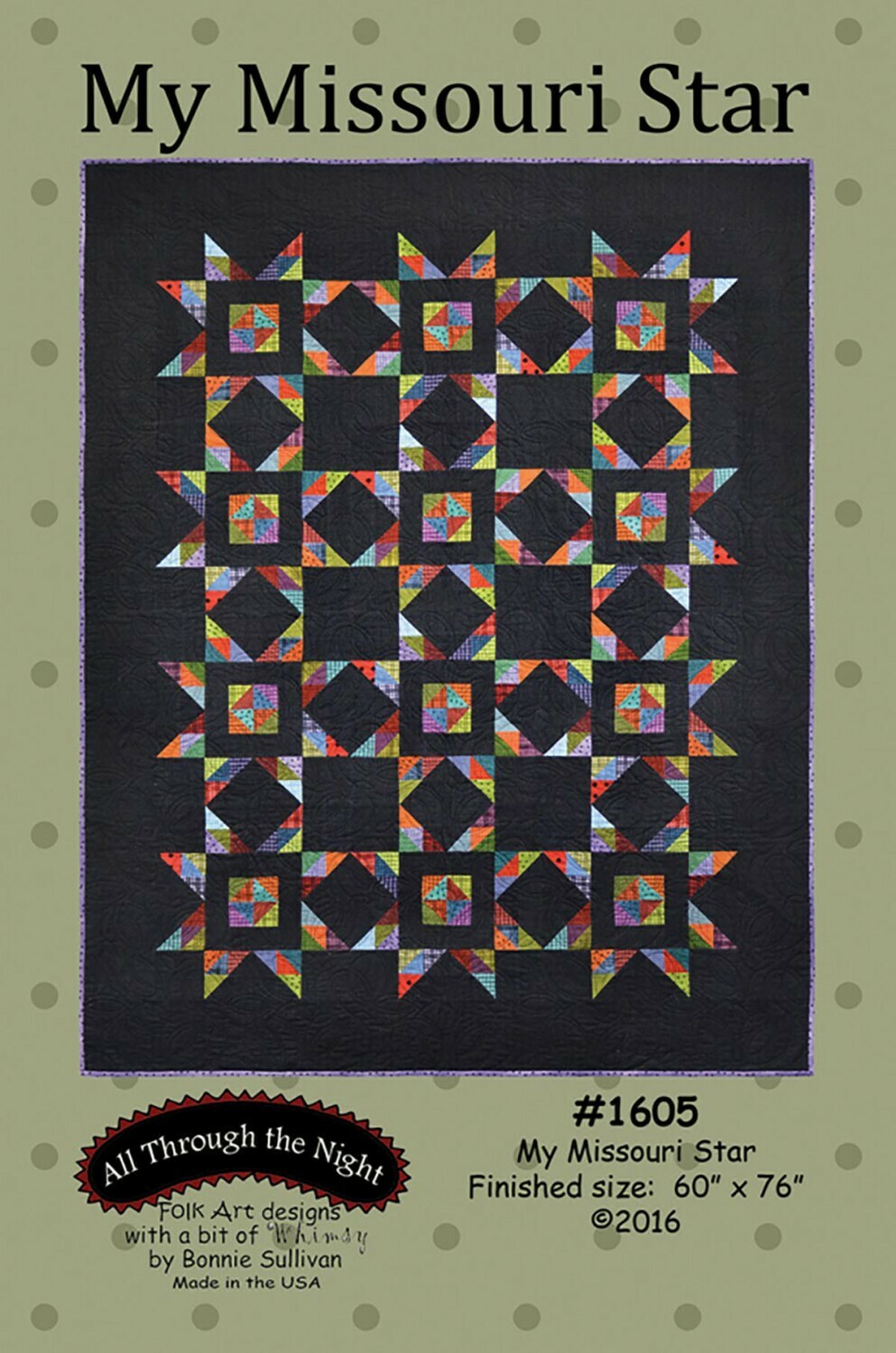 My Missouri Star Pattern