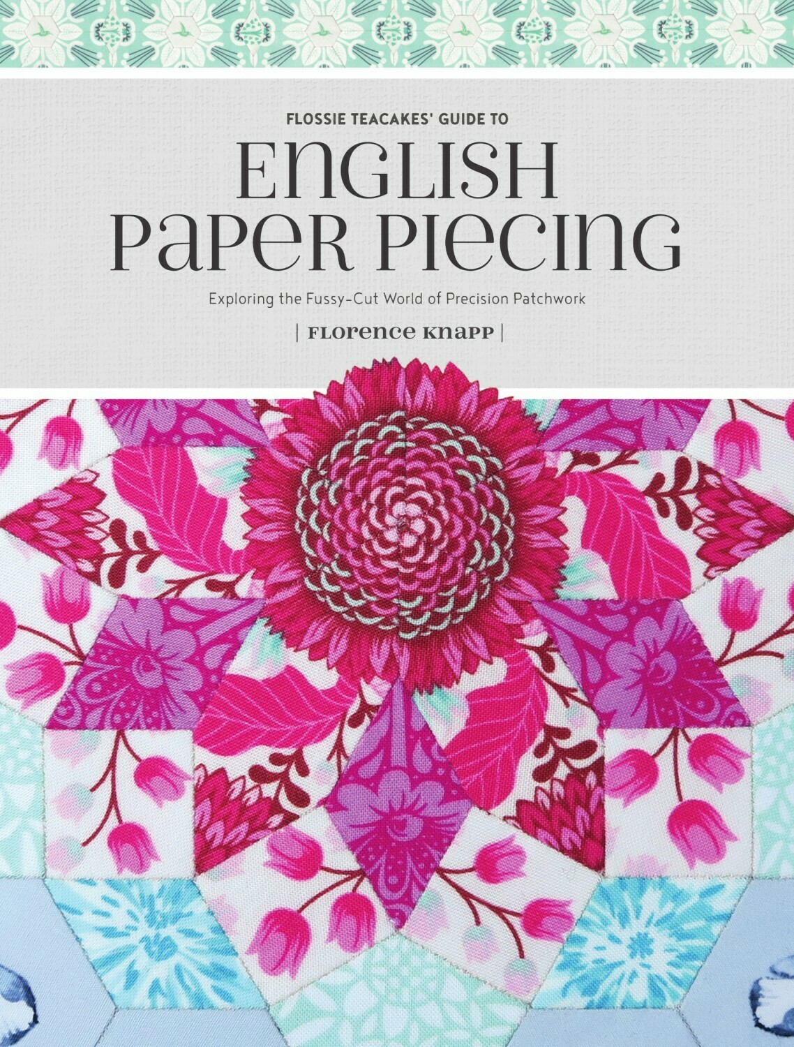 Guide to English Paper Piecing