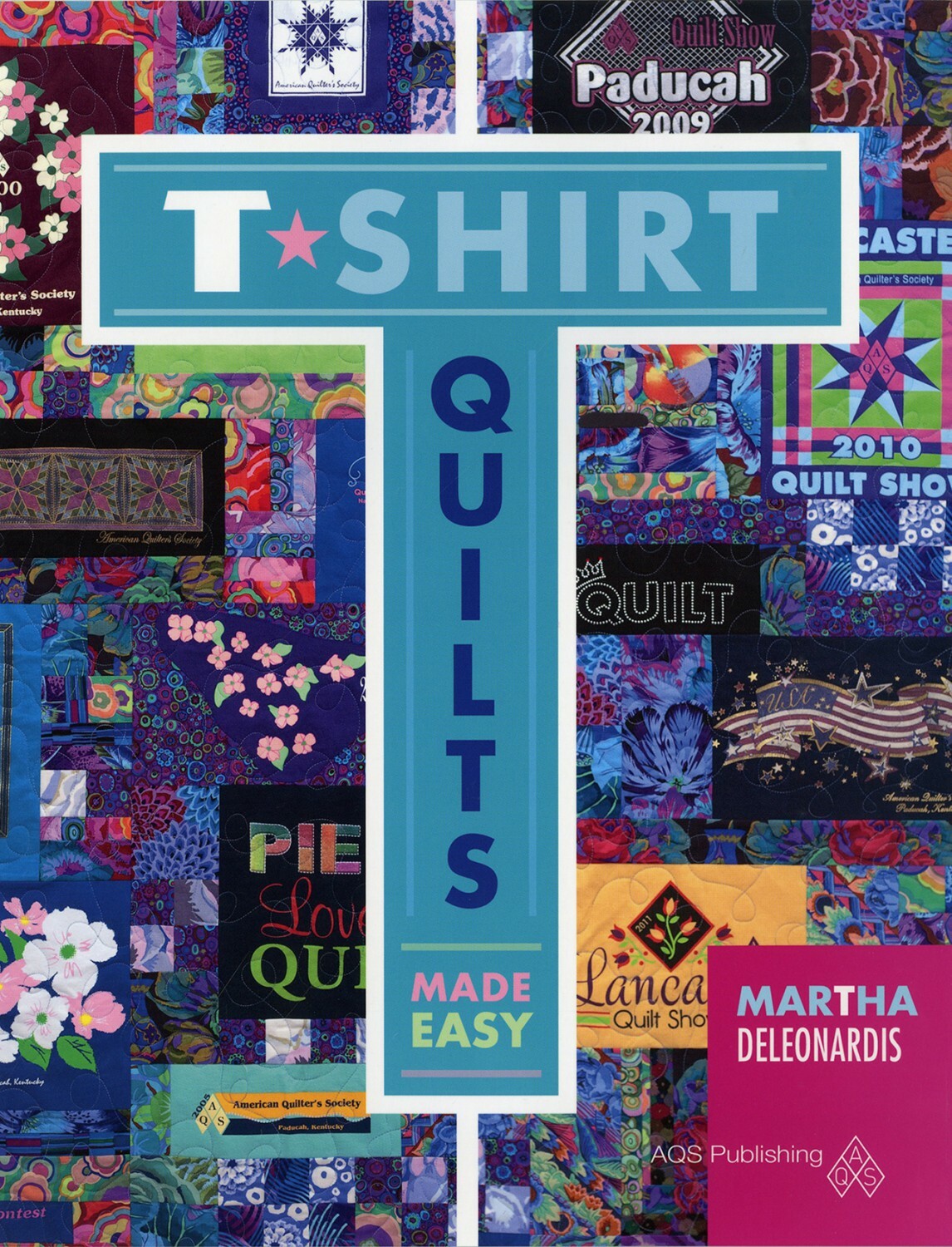 T-Shirt Quilts Made Easy 56869