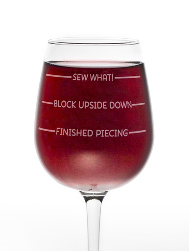 Sew What Wine Glass 56956