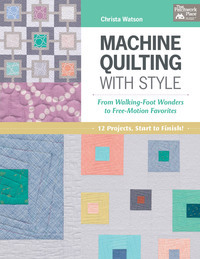 Machine Quilting with Style 57164