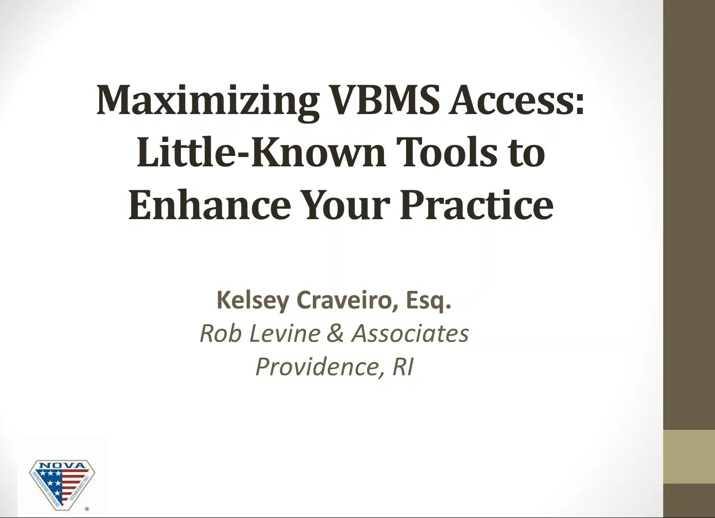 Maximizing VBMS Access: Little-Known Tools to Enhance Your Practice - Member Price