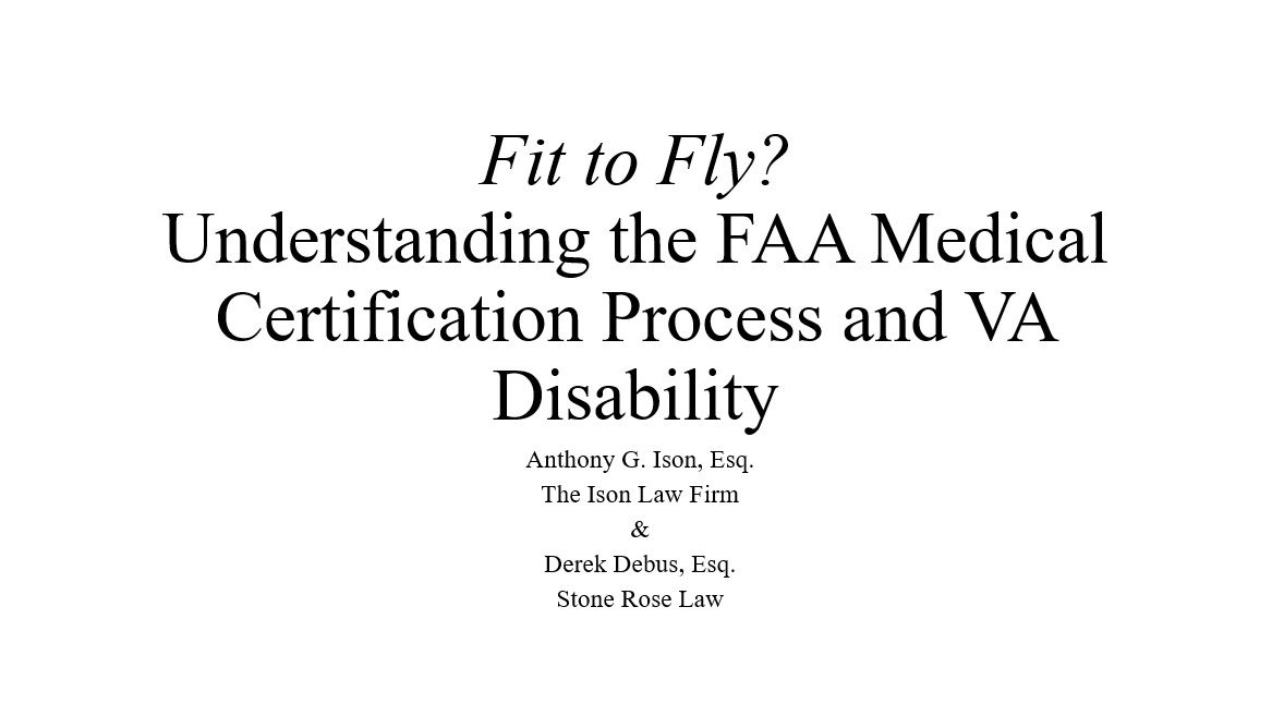 NOVA Webinar:  - Fit to Fly? Understanding the FAA Medical Certification Process and VA Disability - NACVSO Price