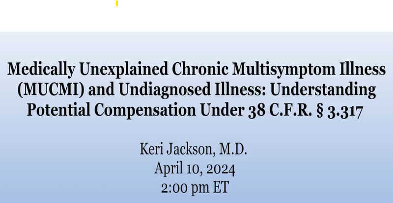 NOVA Webinar: Medically Unexplained Chronic Multisymptom Illness (MUCMI) and Undiagnosed Illness: Understanding Potential Compensation Under 38 C.F.R. § 3.317 - NACVSO Price