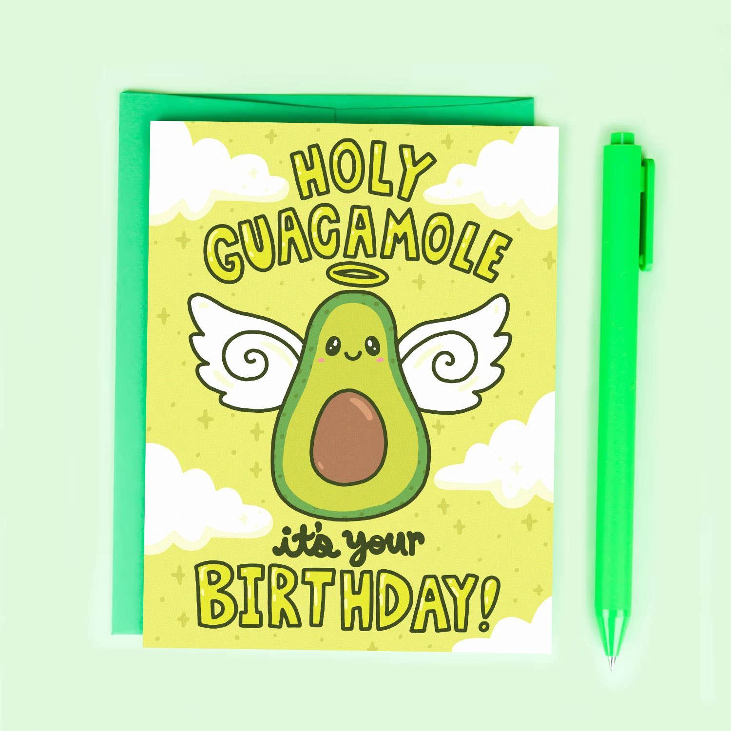 Holy Guacamole It's Your Birthday Greeting Card