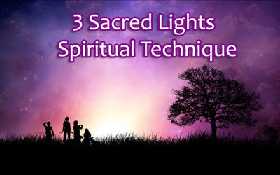 3 Sacred Lights Spiritual Technique