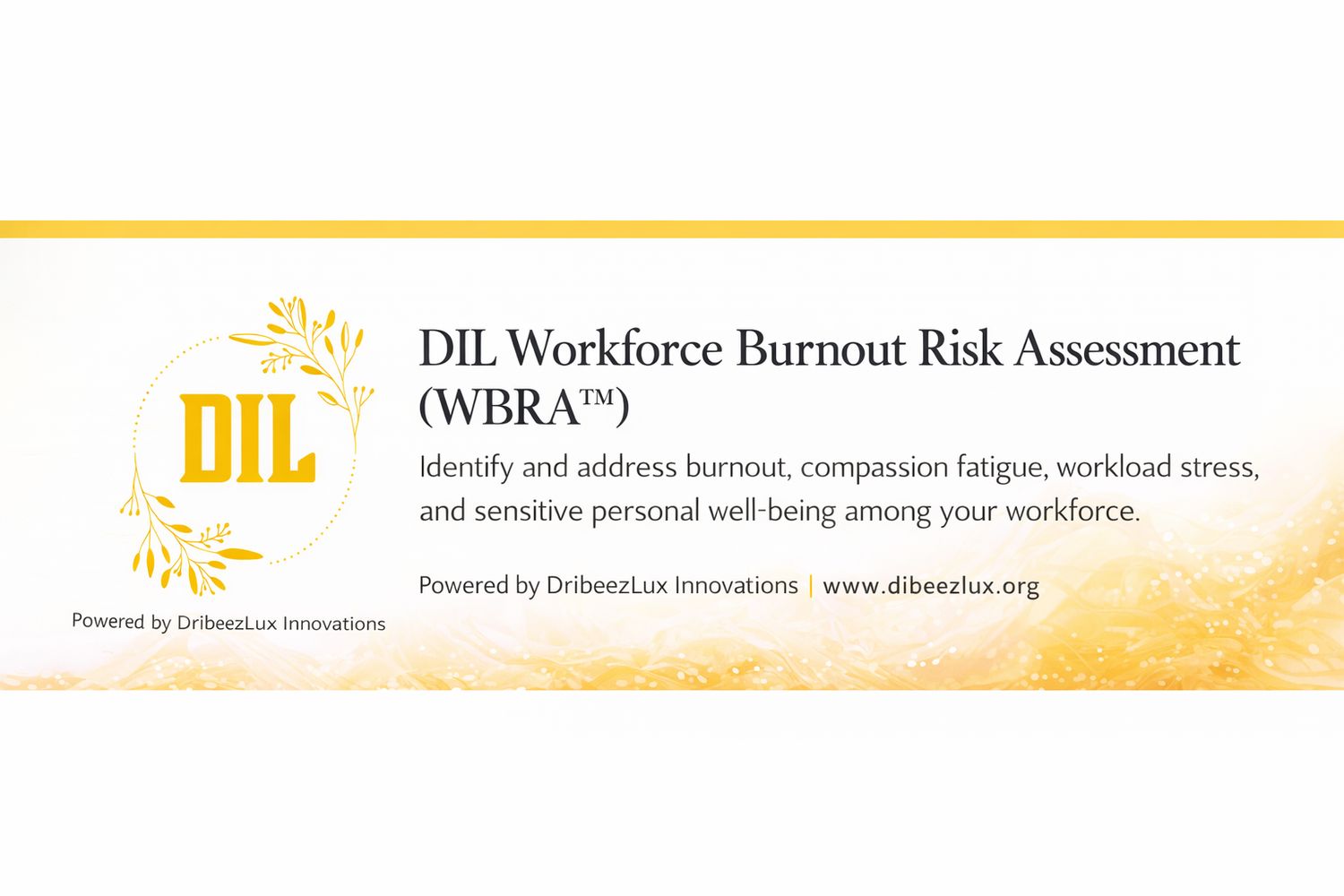 DIL Workforce Burnout Risk Assessment (WBRA™)