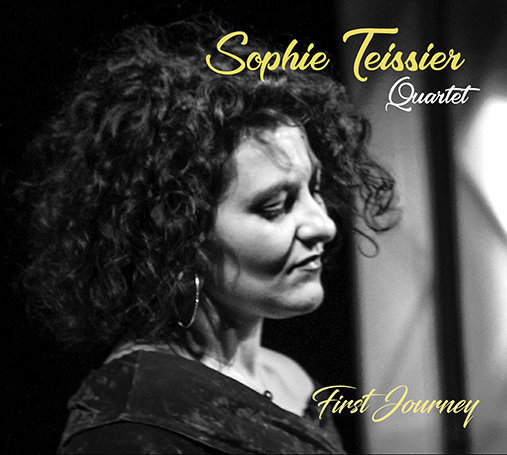 Sophie Teissier Quartet - First Journey