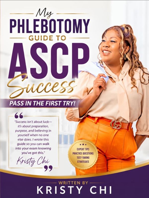 My Phlebotomy Guide to ASCP Success