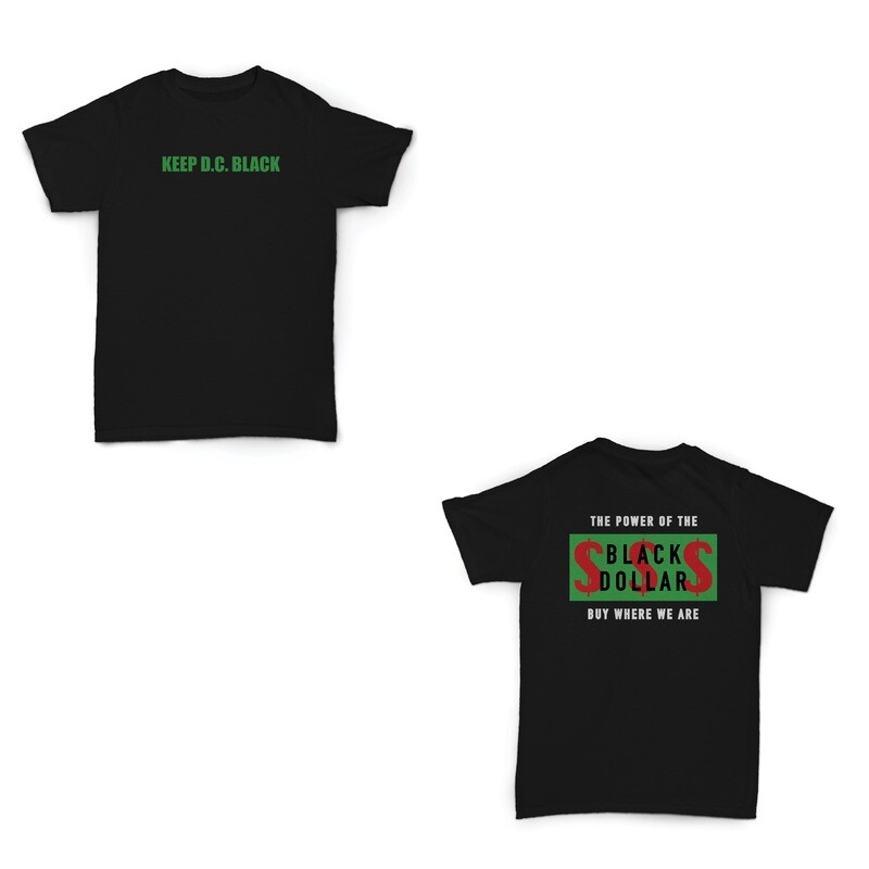 Keep D.C. Black - Black Dollar T-Shirt