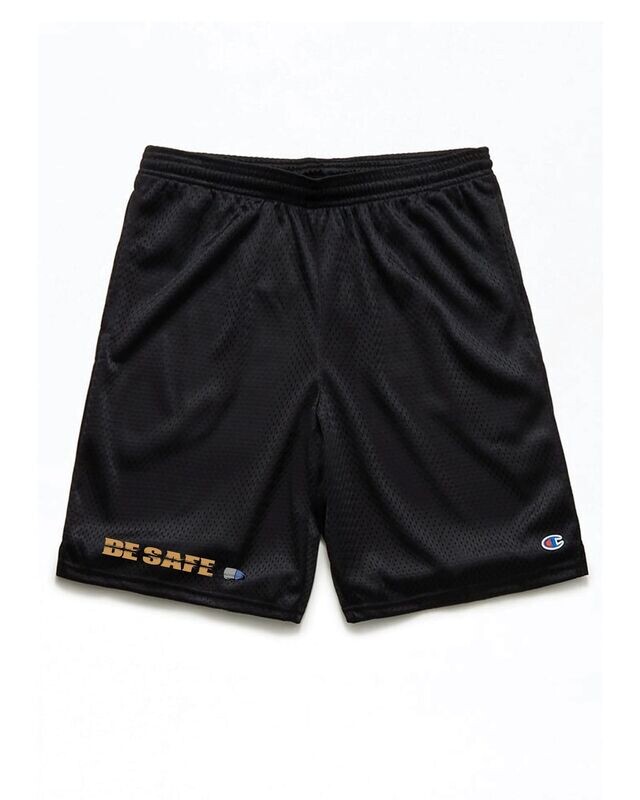 (202) Be Safe Shorts