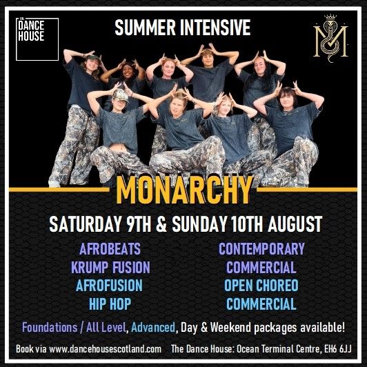 Monarchy Summer Intensive: Full Weekend package! Sat 9th &amp; Sun 10th August
